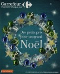 Des petits prix pour un grand noel Carrefour