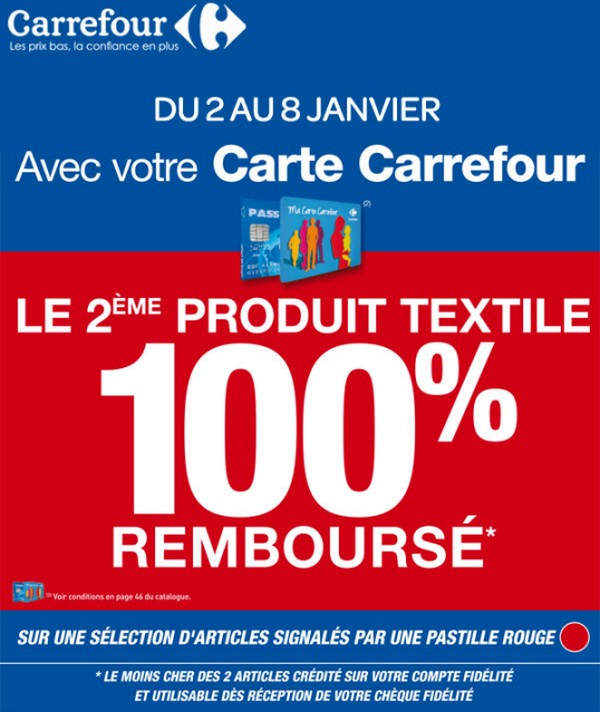 carrefour 2e produit textile rembourse 100 pourcent