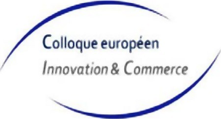 colloque europeen innovation et commerce